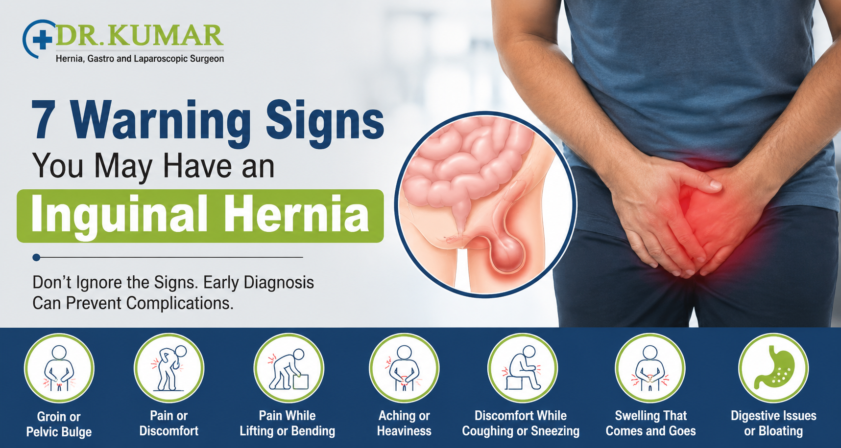 7 warning signs of an inguinal hernia